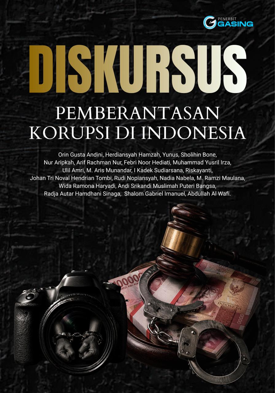 DISKURSUS PEMBERANTASAN KORUPSI DI INDONESIA